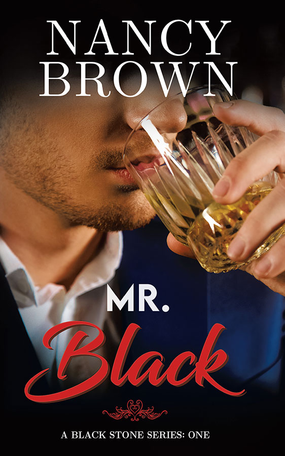 Mr. Black - A Black Stone Series One - Nancy Brown