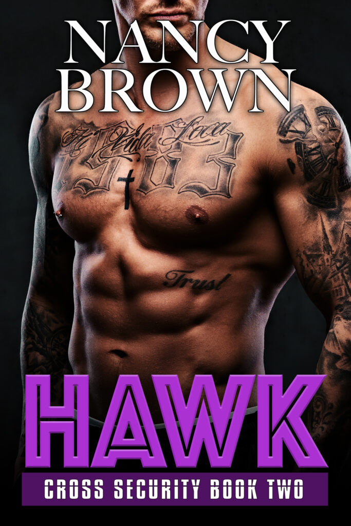 HAWK - Chross Security Book Two - Nancy Brown