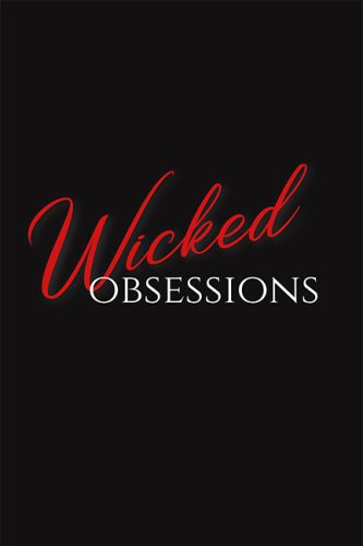 Wicked Obsessions Book by Nancy Brown